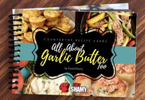 All About Garlic Butter - Volume 2
